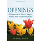 Openings (2nd Edition): A Daybook of Saints, Sages, Psalms and Prayer Practices - Hardcover