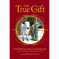 The True Gift - Paperback