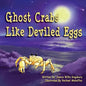 Ghost Crabs Like Deviled Eggs - Paperback