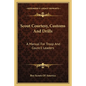 Scout Courtesy, Customs and Drills: A Manual for Troop and Council Leaders - Paperback