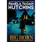 Big Horn: A Jenn Herrington Wyoming Mystery - Paperback
