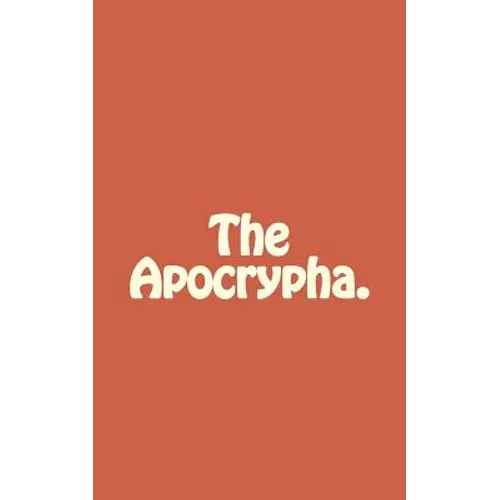 The Apocrypha. - Paperback