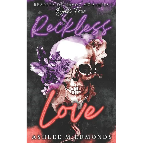 Reckless Love: Reapers of Havoc MC - Paperback