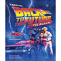 Creating Back to the Future the Musical - Hardcover