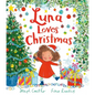 Luna Loves Christmas - Hardcover