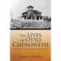 The Lives of Otto Chenoweth: Wyoming's Gentleman Horse Thief - Paperback