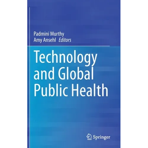 Technology and Global Public Health - Hardcover