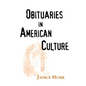 Obituaries in American Culture - Paperback