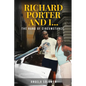 Richard Porter and I: The Hand of Circumstance - Paperback