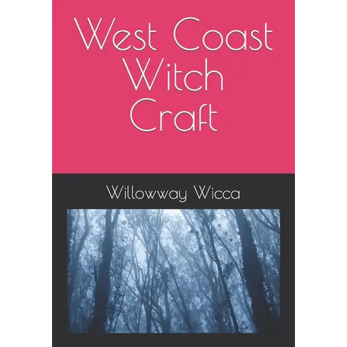 West Coast Witch Craft - Paperback