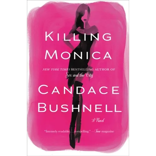 Killing Monica - Hardcover