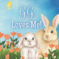 G.G. Loves Me!: A book about G.G.'s Love! - Paperback