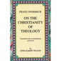 On the Christianity of Theology: Translated with an Introduction and Notes - Paperback