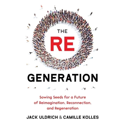 The RE Generation - Paperback