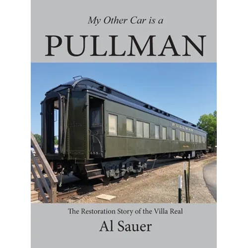 My Other Car is a Pullman - Paperback