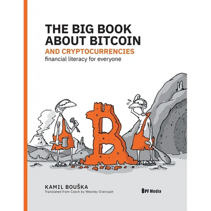 The Big Book about Bitcoin and Cryptocurrencies: Financial Literacy for Everyone - Paperback