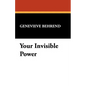 Your Invisible Power - Paperback