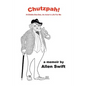 Chutzpah!: Hi-Diddle-Dee-Dee, An Actor's Life for Me - Paperback