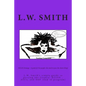 NCLEX Strategy: A guide for the people who need to pass the damn thing!: L.W. Smith's simple guide to passing the freakin? NCLEX EXAM, - Paperback