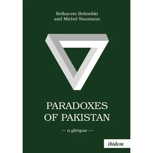 Paradoxes of Pakistan: A Glimpse - Paperback