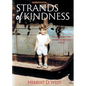 Strands of Kindness - Paperback