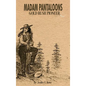 Madam Pantaloons: Gold Rush Pioneer - Hardcover