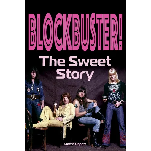 Blockbuster!: The Sweet Story - Paperback