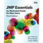 JMP Essentials: An Illustrated Guide for New Users, Third Edition - Paperback