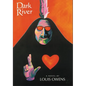 Dark River: A Novel Volume 30 - Paperback