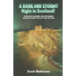 A Dark and Stormy Night in Scotland!: Folk Tales, Legends, and Disturbing Bedtime Stories for the True Believer - Paperback