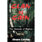 Clan of Cain: The Genesis of Bigfoot - Paperback