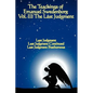 The Teachings of Emanuel Swedenborg: Vol III Last Judgment - Paperback