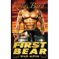 First Bear: (BWWM) Paranormal BBW Bear Shifter Romance Standalone - Paperback