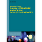 Cajun Literature and Cajun Collective Memory - Hardcover