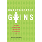 Unanticipated Gains: Origins of Network Inequality in Everyday Life - Paperback