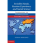 Invisible Hands, Russian Experience, and Social Science: Approaches to Understanding Systemic Failure - Paperback