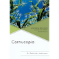 Cornucopia: Understanding Health through Understanding Agriculture - Paperback