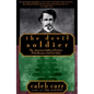 The Devil Soldier: The American Soldier of Fortune Who Became a God in China - Paperback