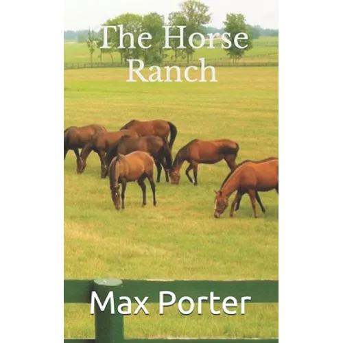 The Horse Ranch - Paperback