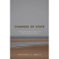 Changes of State: Nature and the Limits of the City in Early Modern Natural Law - Paperback