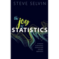 The Joy of Statistics: A Treasury of Elementary Statistical Tools and Their Applications - Paperback