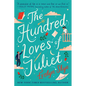 The Hundred Loves of Juliet - Paperback