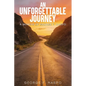 An Unforgettable Journey - Paperback