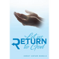 Let Us Return to God - Paperback