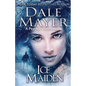 Ice Maiden: A Psychic Visions Novel - Paperback
