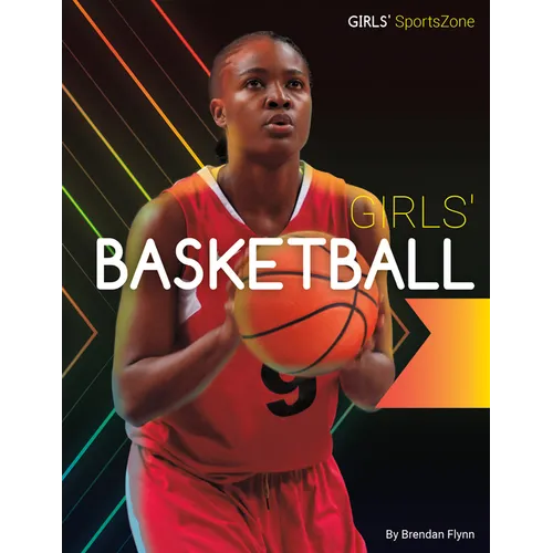 Girls' Basketball - Library Binding