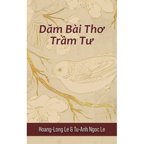 Dăm Bài Thơ Trầm Tư (Contemplative Poems) - Paperback