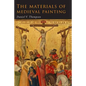 The Materials of Medieval Painting: The Materials and Techniques of Medieval Painting - Paperback