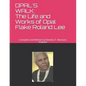Opal's Walk: : The Life and Works of Opal Flake Roland Lee - Paperback
