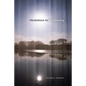 Meditations for the Grieving - Paperback